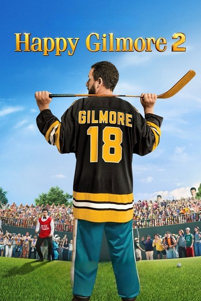 Happy Gilmore 2 (2025) WEB-DL [Hindi (DD5.1) & English] 4K 1080p 720p & 480p [x264/10Bit-HEVC] | Full Movie